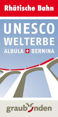 UNESCO Welterbe Rhätische Bahn